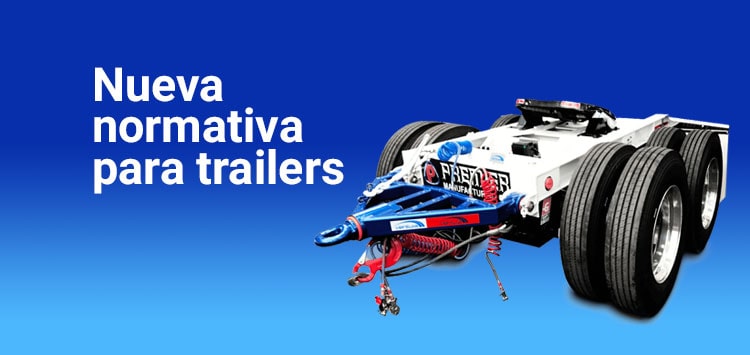 Nueva normativa para trailers