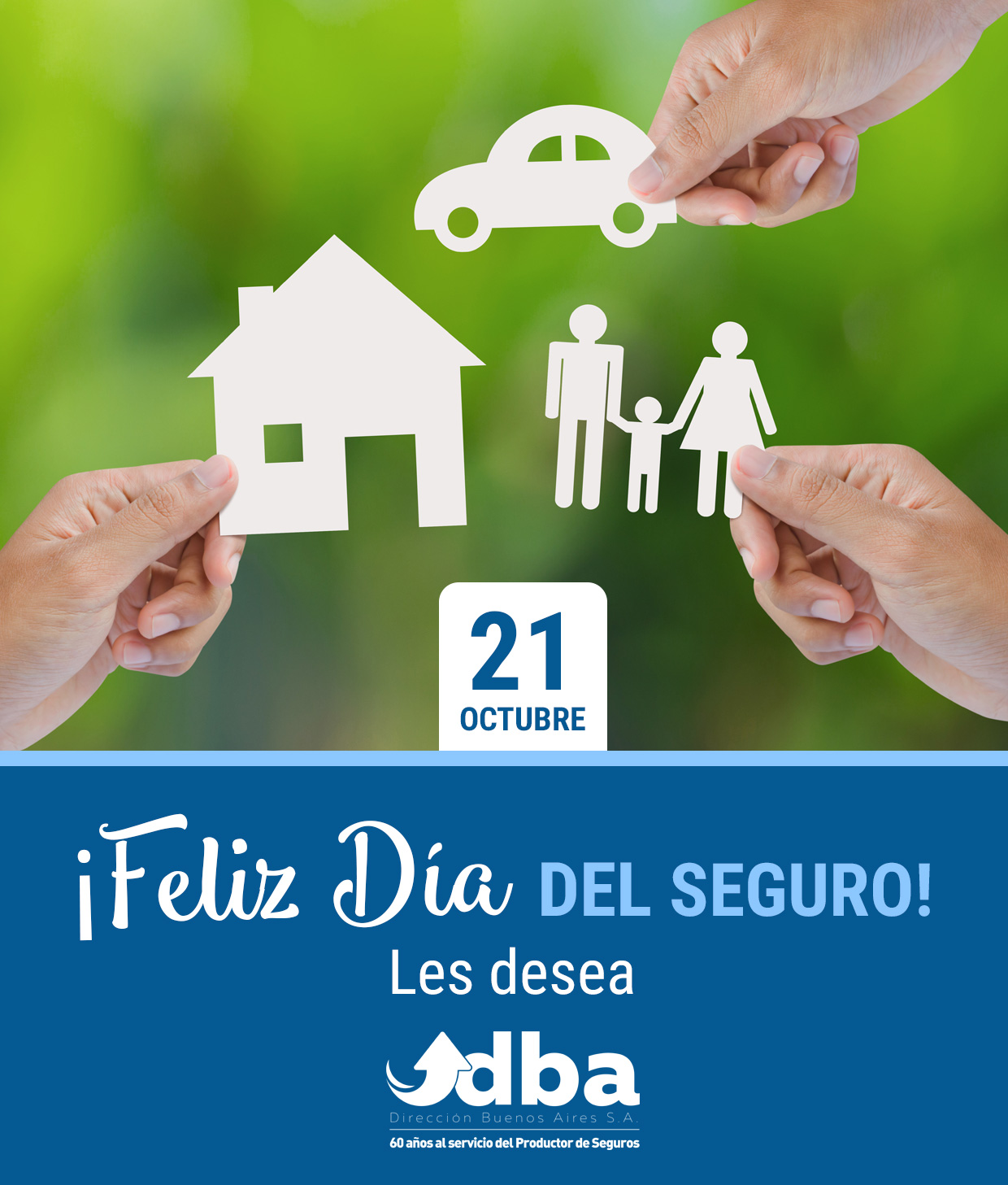 Feliz Día del Seguro