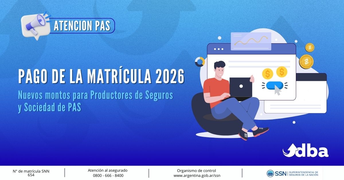 ¡Atención Productores de Seguros! Pago de Matrícula 2026