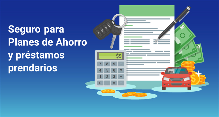 Seguros para planes de ahorro y préstamos prendarios: los asegurados podrán elegir su canal comercial