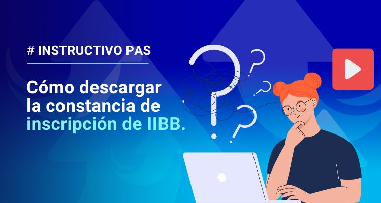 Cómo descargar la constancia de inscripción de IIBB